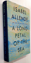Load image into Gallery viewer, A LONG PETAL OF THE SEA - Isabel Allende