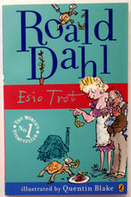 Load image into Gallery viewer, ESIO TROT - Roald Dahl