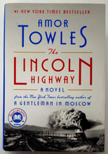 Load image into Gallery viewer, THE LINCOLN HIGHWAY - Amor Towles