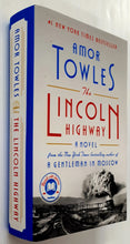 Load image into Gallery viewer, THE LINCOLN HIGHWAY - Amor Towles