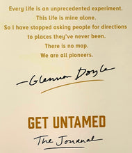 Load image into Gallery viewer, GET UNTAMED (JOURNAL) - Glennon Doyle