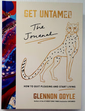 Load image into Gallery viewer, GET UNTAMED (JOURNAL) - Glennon Doyle
