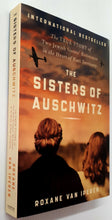 Load image into Gallery viewer, THE SISTERS OF AUSCHWITZ - Roxane van Iperen