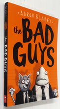 Load image into Gallery viewer, THE BAD GUYS - Aaron Blabey