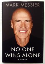 Load image into Gallery viewer, NO ONE WINS ALONE - Mark Messier, Jimmy Roberts