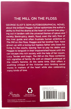 Load image into Gallery viewer, THE MILL ON THE FLOSS - George Eliot