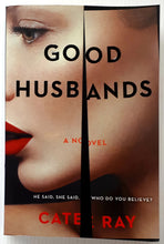 Load image into Gallery viewer, GOOD HUSBANDS - Cate Ray