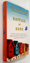 Load image into Gallery viewer, HAPPIER AT HOME - Gretchen Rubin