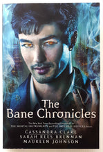 Load image into Gallery viewer, THE BANE CHRONICLES - Cassandra Clare, Sarah Rees Brennan, Maureen Johnson