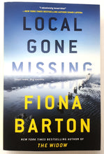 Load image into Gallery viewer, LOCAL GONE MISSING - Fiona Barton