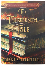 Load image into Gallery viewer, THE THIRTEENTH TALE - Diane Setterfield