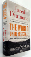 Load image into Gallery viewer, THE WORLD UNTIL YESTERDAY - Jared Diamond
