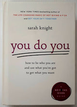 Load image into Gallery viewer, YOU DO YOU - Sarah Knight