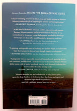 Load image into Gallery viewer, WHEN THE SUMMER WAS OURS - Roxanne Veletzos