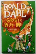 Load image into Gallery viewer, THE GIRAFFE AND THE PELLY AND ME - Roald Dahl