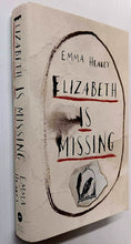 Load image into Gallery viewer, ELIZABETH IS MISSING - Emma Healey