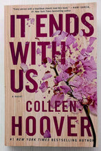 Load image into Gallery viewer, IT ENDS WITH US - Colleen Hoover