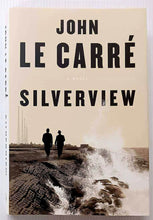 Load image into Gallery viewer, SILVERVIEW - John le Carre