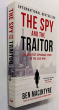 Load image into Gallery viewer, THE SPY AND THE TRAITOR - Ben Macintyre