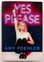 Load image into Gallery viewer, YES PLEASE - Amy Poehler
