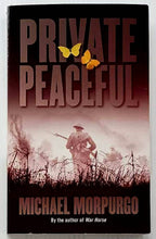 Load image into Gallery viewer, PRIVATE PEACEFUL - Michael Morpurgo