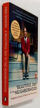 Load image into Gallery viewer, A BEAUTIFUL DAY IN THE NEIGHBORHOOD - Fred Rogers, Tom Junod