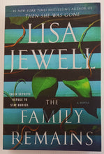 Load image into Gallery viewer, THE FAMILY REMAINS - Lisa Jewell