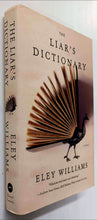 Load image into Gallery viewer, THE LIAR'S DICTIONARY - Eley Williams