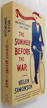 Load image into Gallery viewer, THE SUMMER BEFORE THE WAR - Helen Simonson