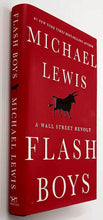 Load image into Gallery viewer, FLASH BOYS - Michael Lewis