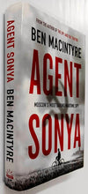 Load image into Gallery viewer, AGENT SONYA - Ben Macintyre