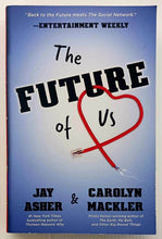 Load image into Gallery viewer, THE FUTURE OF US - Jay Asher, Carolyn Mackler