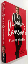 Load image into Gallery viewer, GORDON RAMSAY'S PLAYING WITH FIRE - Gordon Ramsay