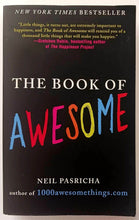 Load image into Gallery viewer, THE BOOK OF AWESOME - Neil Pasricha