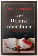 Load image into Gallery viewer, THE OXFORD INHERITANCE - Ann A. McDonald