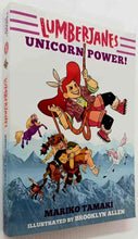 Load image into Gallery viewer, UNICORN POWER! - Mariko Tamaki
