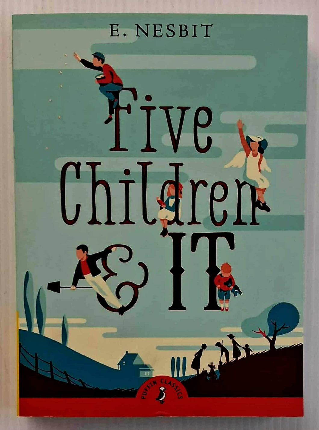 FIVE CHILDREN & IT - E. Nesbit