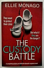 Load image into Gallery viewer, THE CUSTODY BATTLE - Ellie Monago
