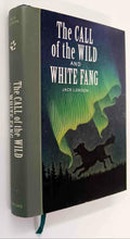 Load image into Gallery viewer, THE CALL OF THE WILD AND WHITE FANG - Jack London
