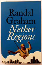 Load image into Gallery viewer, NETHER REGIONS - Randall Graham
