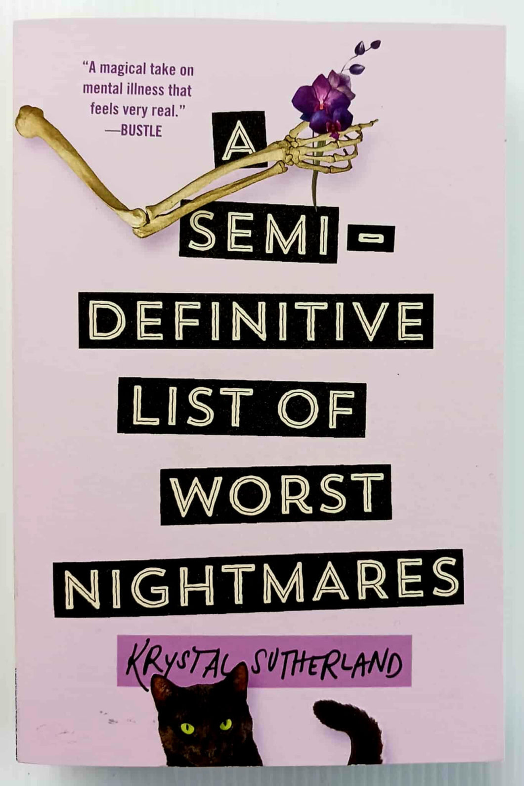 A SEMI-DEFINITIVE LIST OF WORST NIGHTMARES - Krystal Sutherland