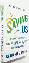 Load image into Gallery viewer, SAVING US - Katherine Hayhoe
