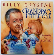 Load image into Gallery viewer, GRANDPA&#39;S LITTLE ONE - Billy Crystal
