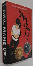 Load image into Gallery viewer, GIRL MANS UP - M.E. Girard
