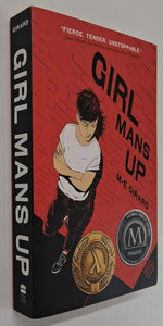 GIRL MANS UP - M.E. Girard