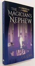 Load image into Gallery viewer, THE MAGICIAN&#39;S NEPHEW - C.S. Lewis
