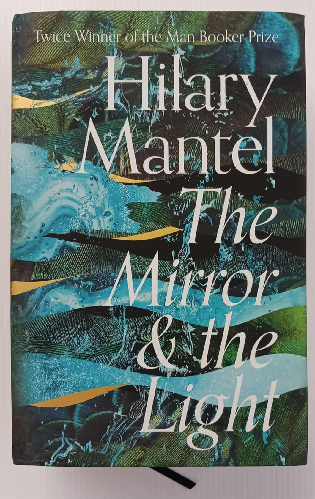 THE MIRROR & THE LIGHT - Hilary Mantel