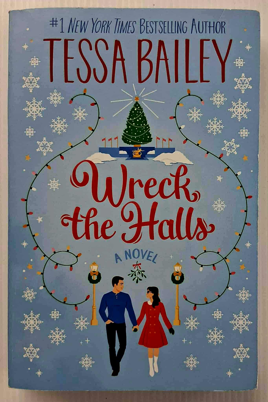 WRECK THE HALLS - Tessa Bailey