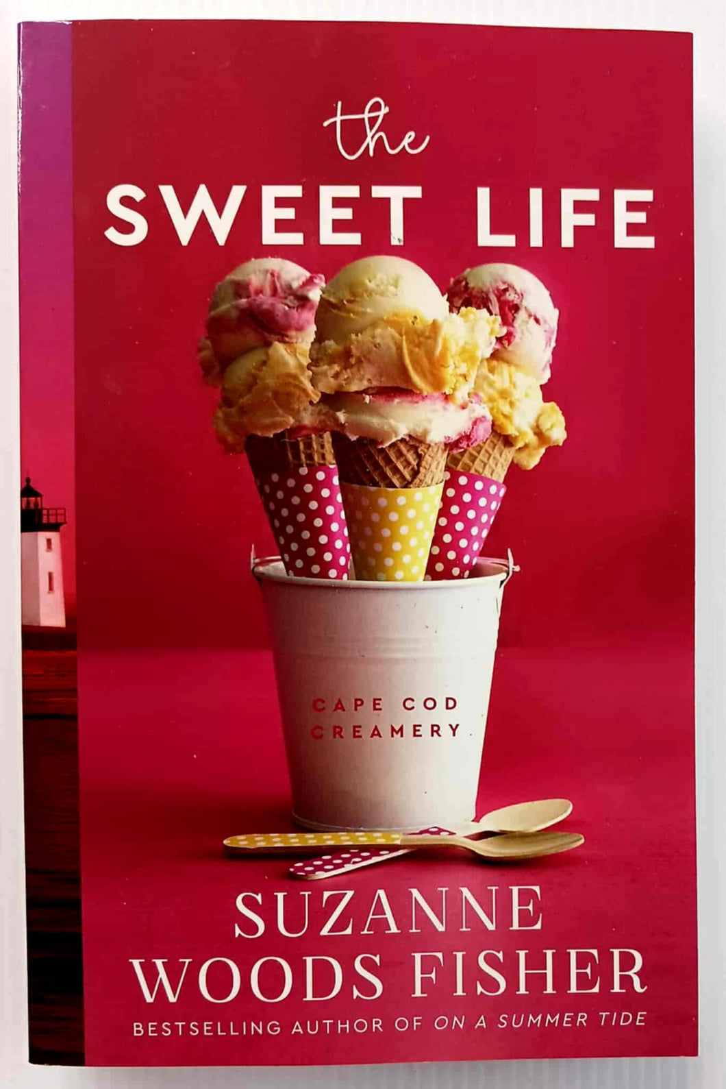 THE SWEET LIFE - Suzanne Woods Fisher