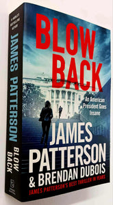BLOW BACK - James Patterson, Brendan DuBois